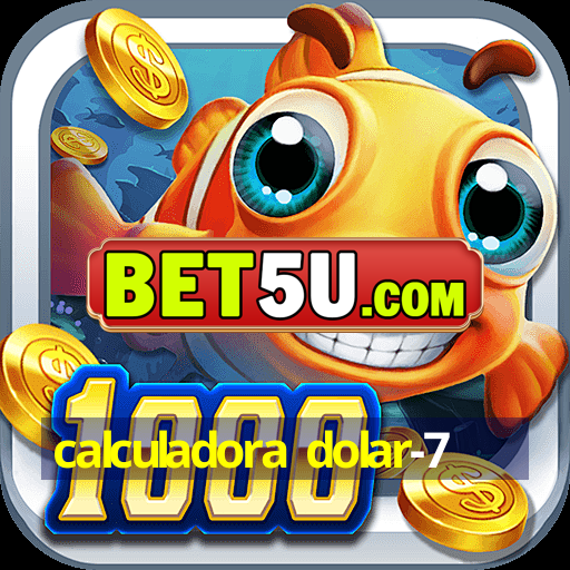 calculadora dolar